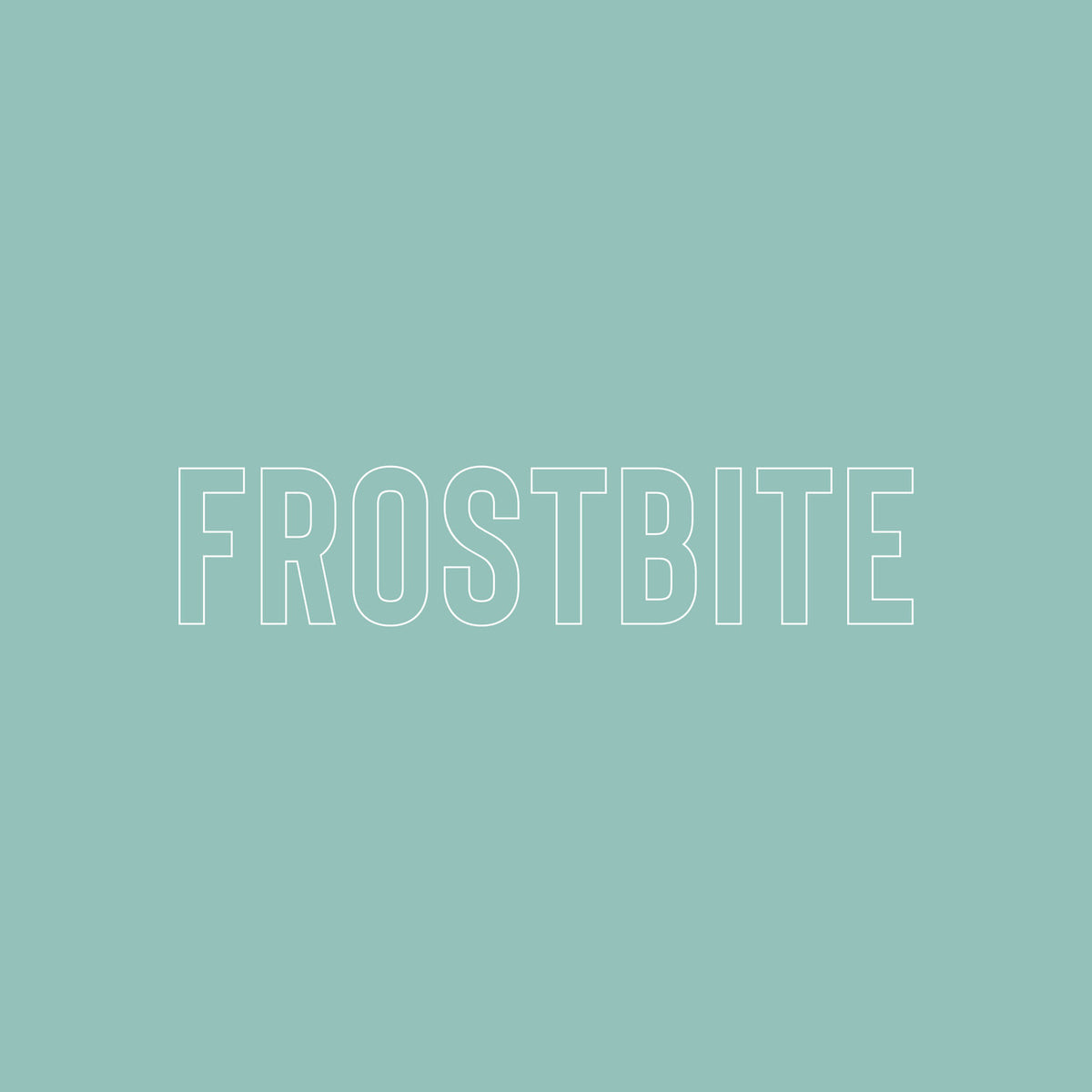 Frostbite